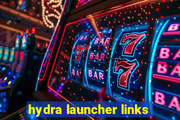 hydra launcher links